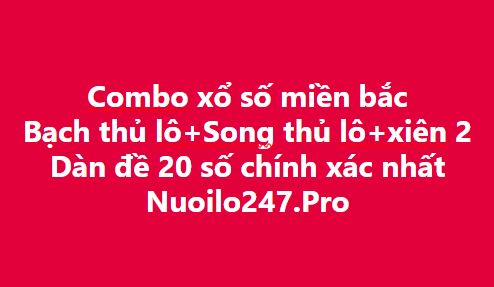 Combo xổ số miền bắc